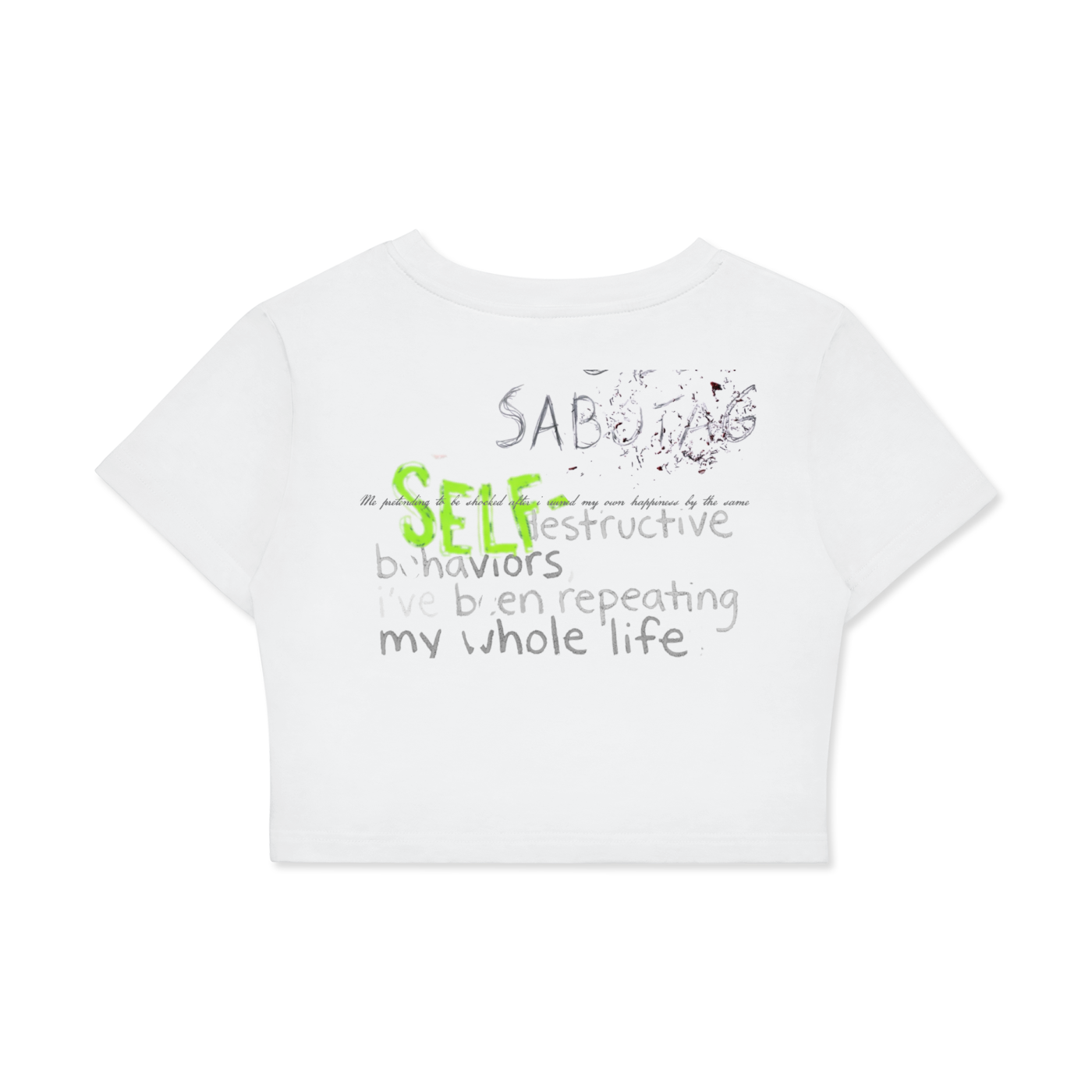 Self Sabotaging baby tee with washable marker